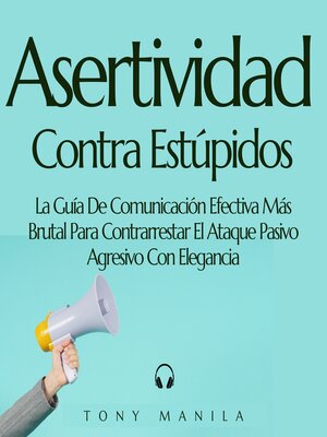 cover image of Asertividad Contra Estúpidos